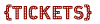 tickets